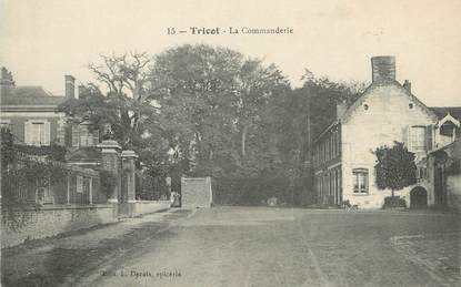 / CPA FRANCE 60 "Tricot, La commanderie"