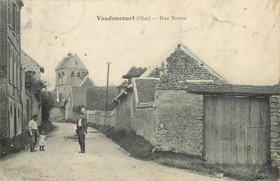 / CPA FRANCE 60 "Vaudancourt, rue neuve"