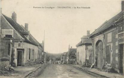 / CPA FRANCE 60 "Thourotte, la rue principale"