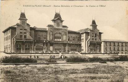 CPA FRANCE 34 "Valras plage, le casino et l'Hôtel"