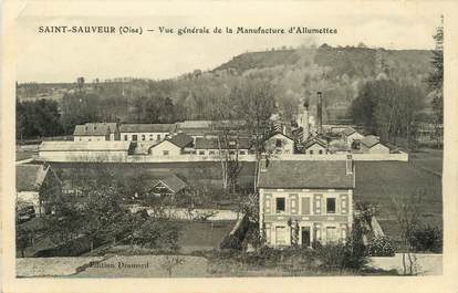 / CPA FRANCE 60 "Saint Sauveur, vue générale de la manufacture d'allumettes"