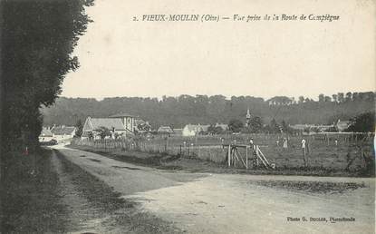 / CPA FRANCE 60 "Vieux Moulin, vue prise de la route de Compiègne"