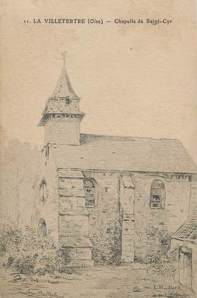 / CPA FRANCE 60 "La Villetertre, chapelle Saint Cyr"