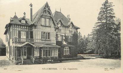 / CPA FRANCE 60 "Villemetrie, la Capererie"