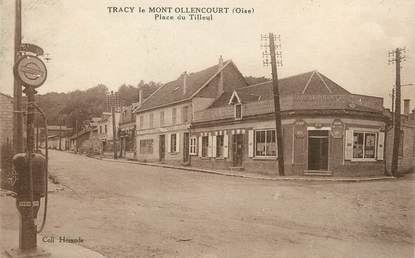 / CPA FRANCE 60 "Tracy le mont Ollencourt, place du tilleul"