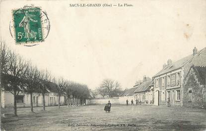 / CPA FRANCE 60 "Sacy Le Grand, la place"