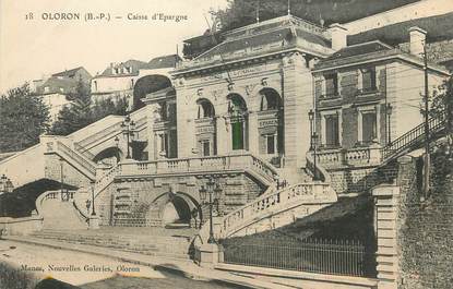/ CPA FRANCE 64 "Oloron, Caisse d'Epargne" / CE / BANQUE