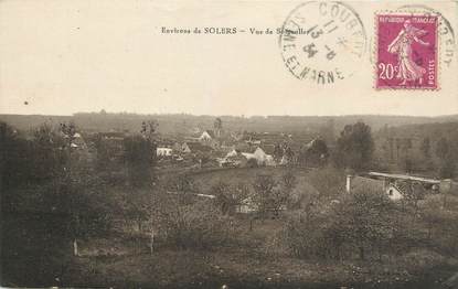 / CPA FRANCE 77 "Environs de Solers, vue de Soignolles"