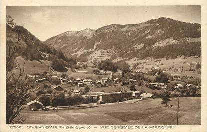 / CPA FRANCE 74 "Saint Jean d'Aulph, vue générale de la Moussière"