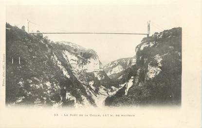 / CPA FRANCE 74 "Le Pont de la  Caille "