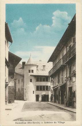 / CPA FRANCE 74 "Samoëns, intérieur du village"