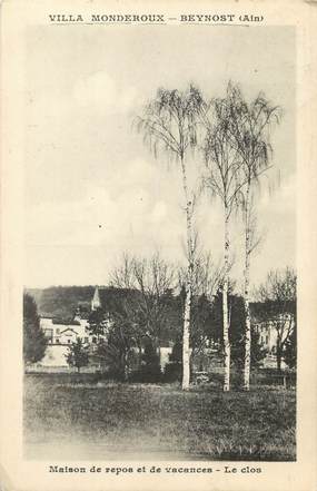 / CPA FRANCE 01  "Beynost, villa Monderoux, maison de repos et de vacances, le clos"