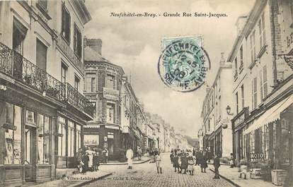 / CPA FRANCE 76 "Neufchâtel en Bray, grande rue Saint Jacques"