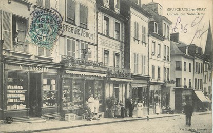  / CPA FRANCE 76 " Neufchâtel en Bray, grande rue Notre Dame "