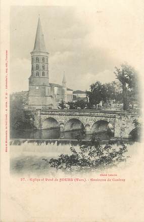  / CPA FRANCE 81 "Eglise et Pont de Soual, environs de Castres" / Ed. Labouche