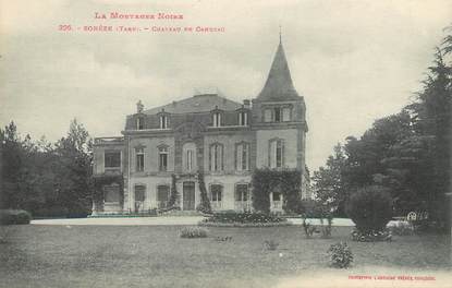  / CPA FRANCE 81 "Sorèze, château de Cahuzac" / Ed. Labouche"