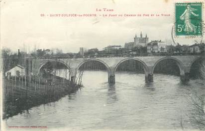 / CPA FRANCE 81 "Saint Sulpice La Pointe, le pont du chemin de fer" / Ed. Labouche