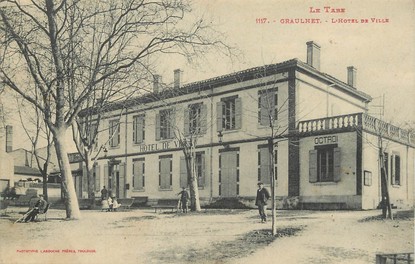 / CPA FRANCE 81 "Graulhet, l'Hôtel de ville" / Ed. Labouche 