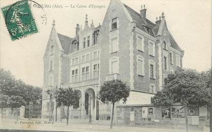 / CPA FRANCE 01 "Bourg, la caisse d'Epargne" / CE / BANQUE