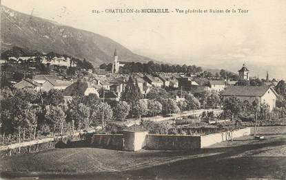 / CPA FRANCE 01 "Châtillon de Michaille, vue générale et ruines de la Tour"