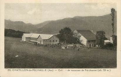 / CPA FRANCE 01 "Châtillon de Michaille, colonie de vacances de Pré Jeantet"