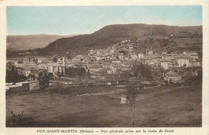 / CPA FRANCE 26 "Puy Saint Martin, vue générale prise sur la route de Crest"