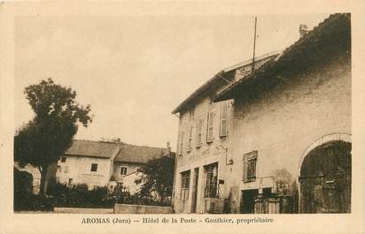 CPA FRANCE 39 "Aromas, Hotel de la Poste, Pr. Gauthier"
