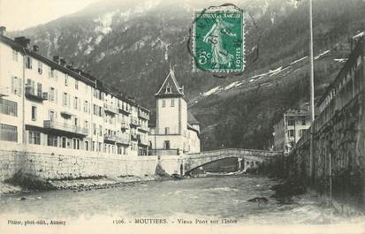 / CPA FRANCE 73 "Moutiers, vieux pont sur l'Isère"