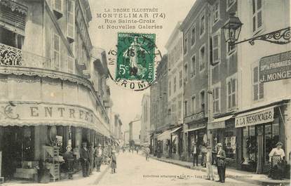 CPA FRANCE 26 "Montélimar, rue Sainte Croix"