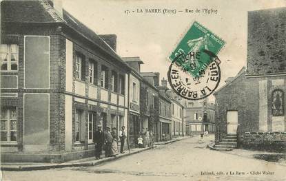 CPA FRANCE 27 "La Barre, rue de l'Eglise"