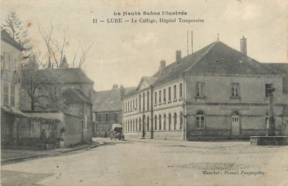 / CPA FRANCE 70 "Lure, le collège, hôpital temporaire"