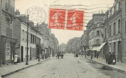 / CPA FRANCE 76 "Le Havre, rue de Normandie"