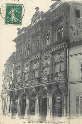 / CPA FRANCE 55 "Bar le Duc, café des Oiseaux"