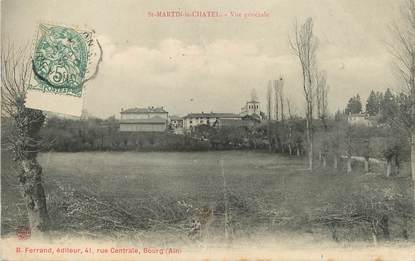 / CPA FRANCE 01 "Saint Martin le Chatel, vue générale"