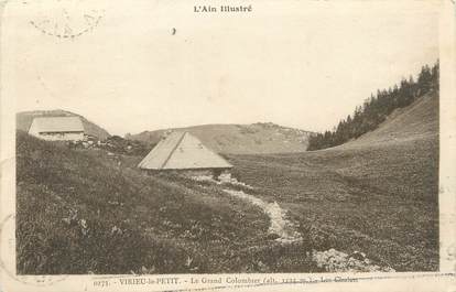 / CPA FRANCE 01 "Virieu le petit, le grand Colombier"