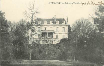 / CPA FRANCE 01 "Pont d'Ain, château d'Oussiat"