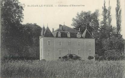 / CPA FRANCE 01 "Saint Jean le Vieux, château d'Hauterive"