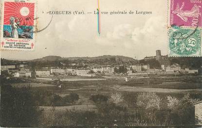 / CPA FRANCE 83 "Lorgues, la vue général de Lorgues"