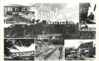 / CPSM FRANCE 83 "Nans Les Pins, hôtel restaurant à la broche Provençale"