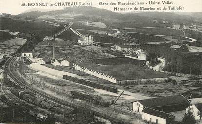 / CPA FRANCE 42 "Saint Bonnet Le Château, gare des Marchandises, usine Vallat"