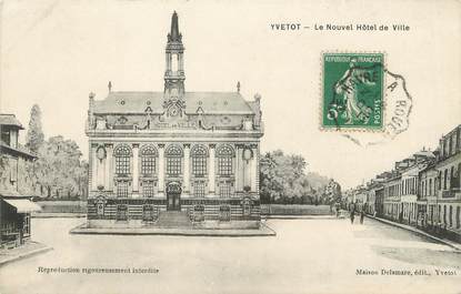 / CPA FRANCE 76 "Yvetot, le nouvel hôtel de ville"