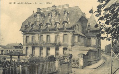 / CPA FRANCE 76 "Gournay en Bray, le nouvel hôtel "