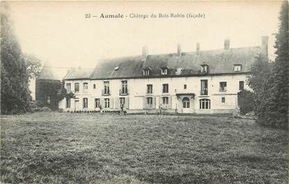 / CPA FRANCE 76 "Aumale, château de Bois Robin"