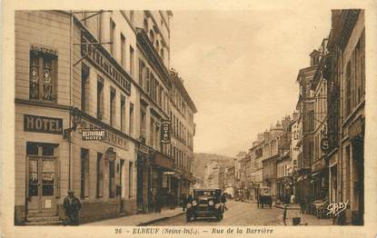 / CPA FRANCE 76 "Elbeuf, rue de la barrière "