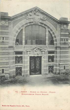 / CPA FRANCE 54 "Nancy, maison du peuple" / ART NOUVEAU