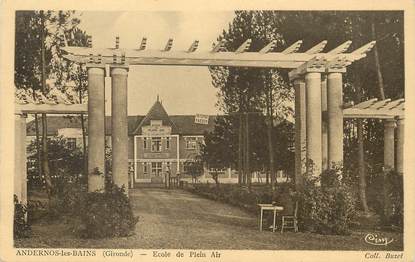 / CPA FRANCE 33 "Andernos les Bains, école de plein Air"