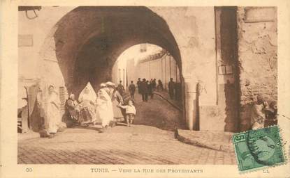 CPA TUNISIE "Tunis, vers la rue des protestants" / JUDAICA