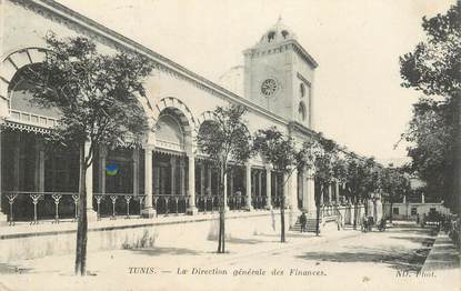 CPA TUNISIE "Tunis,  la direction générale des Finances"