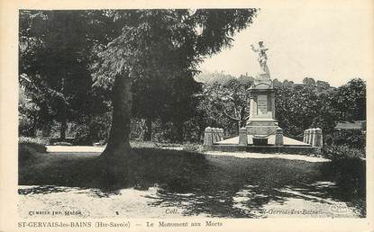 / CPA FRANCE 74 "Saint Gervais les Bains, le monument aux morts"