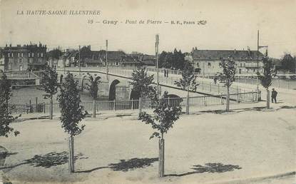 CPA FRANCE  70 "Gray, pont de Pierre"